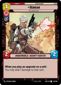 Dengar - The Demolisher - 133/262 - Shadows of the Galaxy