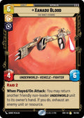 Xanadu Blood - Cad Bane's Reward - 191/262 - Shadows of the Galaxy