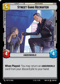 Street Gang Recruiter - 260/262 - Shadows of the Galaxy