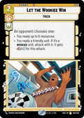 Let the Wookiee Win - 205/262 - Shadows of the Galaxy