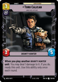 Toro Calican - Ambitious Upstart - 239/262 - Shadows of the Galaxy