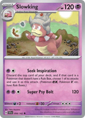 Slowking- 058/142 - Stellar Crown