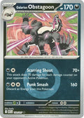 Galarian Obstagoon - 132/217 - Ascended Heroes (me02.5) (Energy Symbol Pattern)