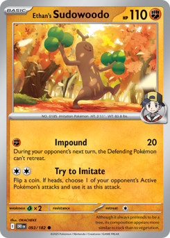 Ethan's Sudowoodo - 093/182 - SV: Destined Rivals (DRI)