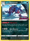 Hisuian Samurott - 207/307 - SWSH Black Star Promos (swshp)